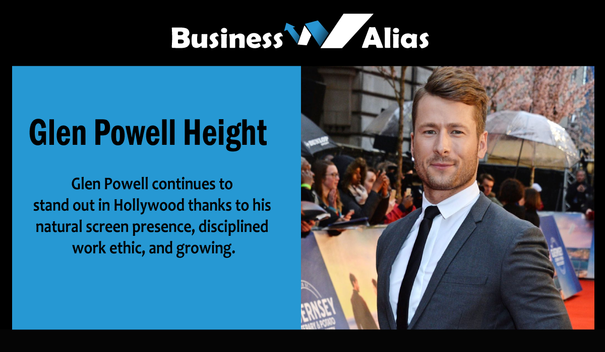 Glen Powell Height